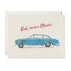 Dad You Are a Classic Fathers Day Card